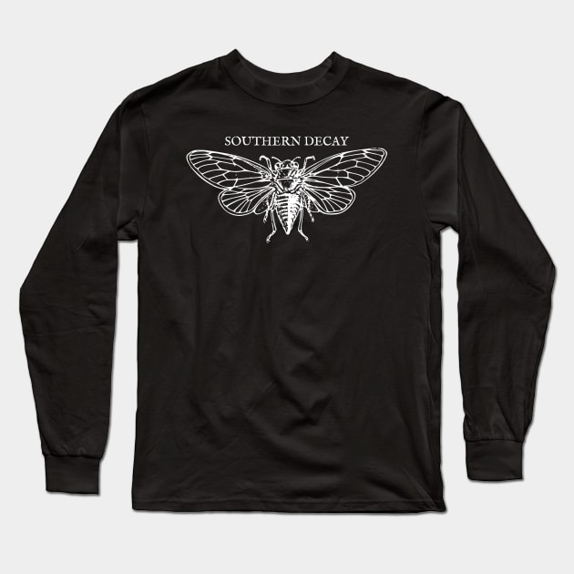 Southern Decay Cicada Insect Long Sleeve T-Shirt by Talesbybob